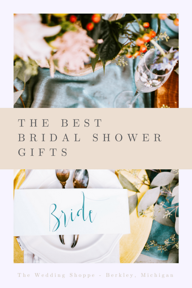 The Best Bridal Shower Gifts The Wedding Shoppe