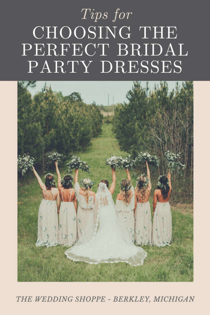 Tips for Choosing The Perfect Bridal Party Dresses | The Wedding Shoppe