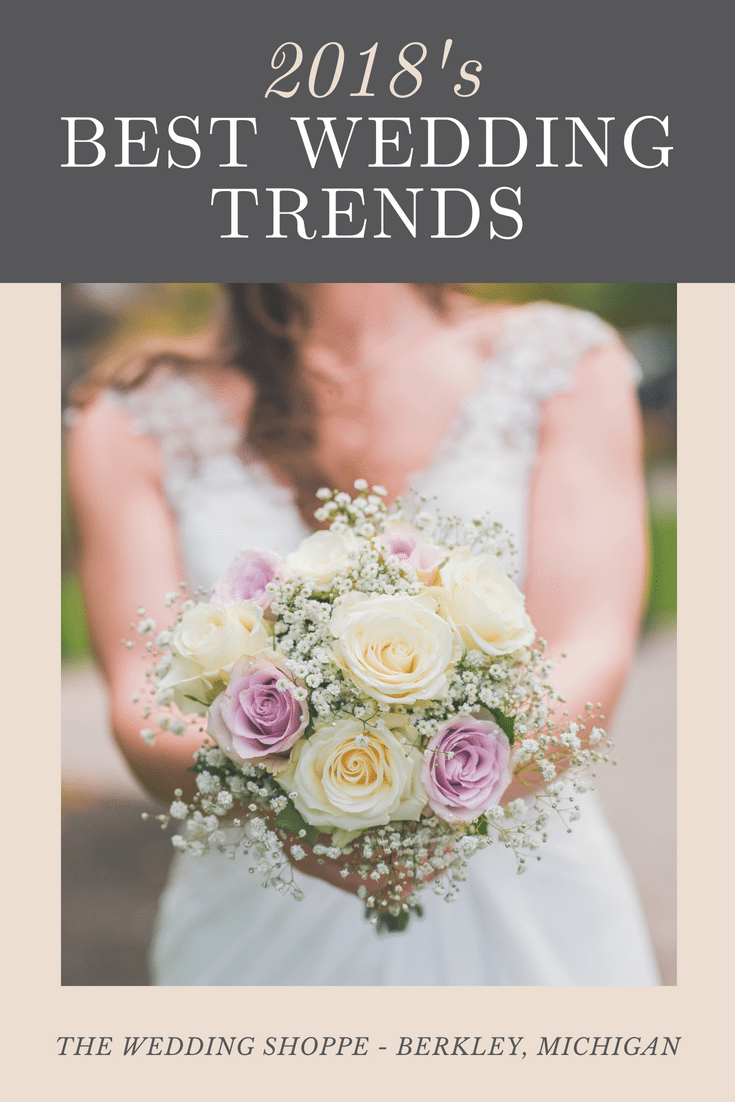 2018's Best Wedding Trends