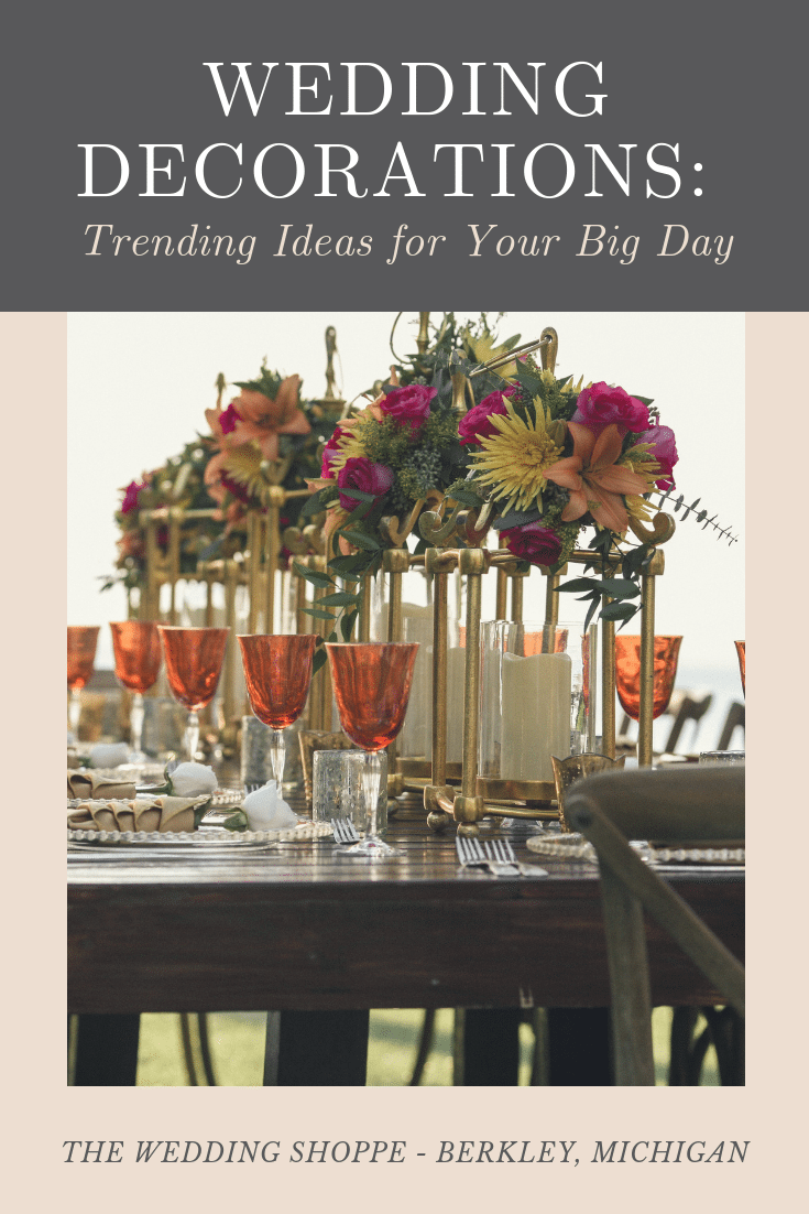 Wedding Decorations_ Trending Ideas for Your Big Day