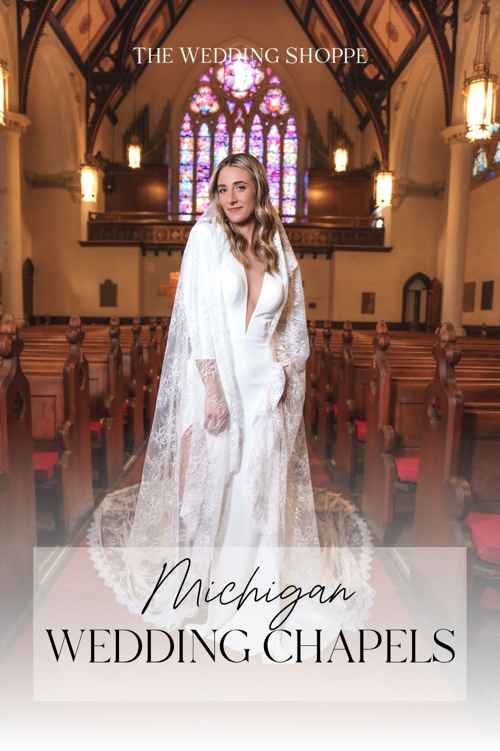 Pinnable blog post graphic for "Wedding Chapels in Michigan: 8 Ideas for Your Big Day" from The Wedding Shoppe.