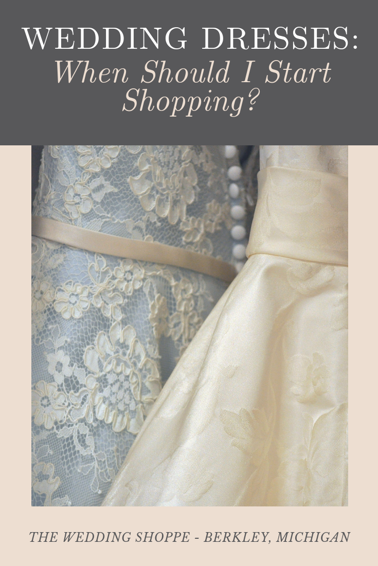 Wedding Dresses: When Should I Start Shopping?