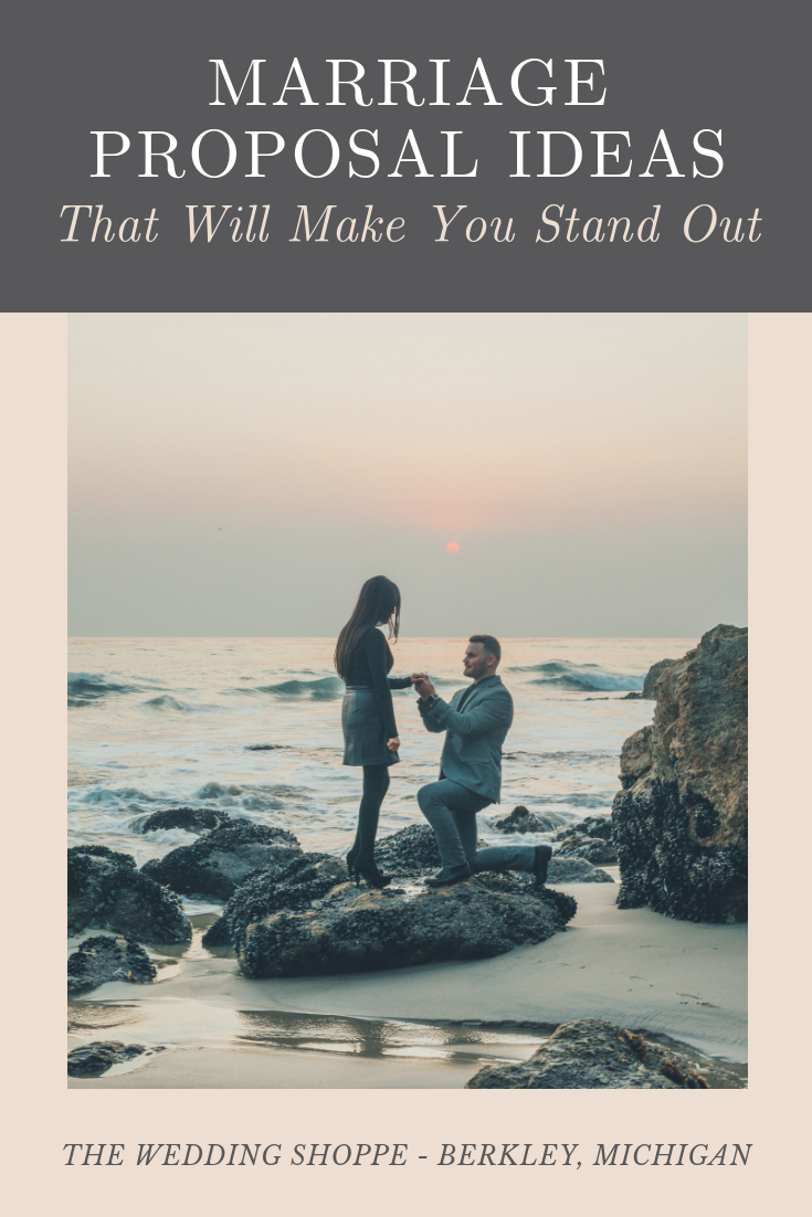 Marriage Proposal Ideas That Will Make You Stand Out