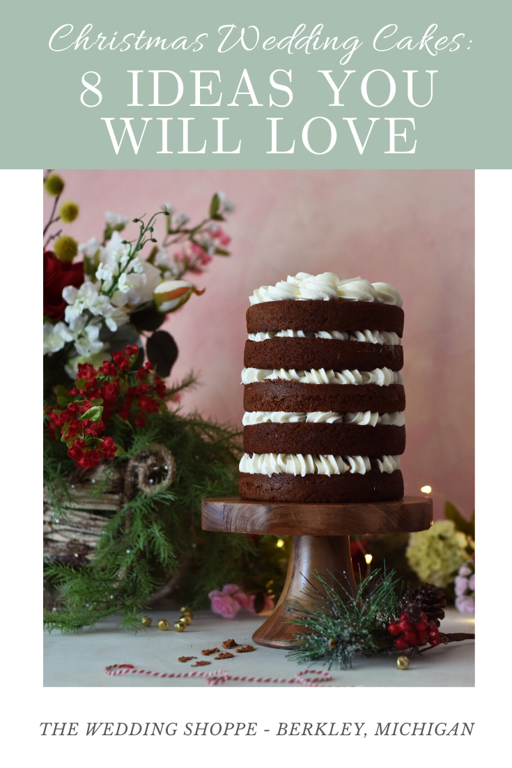 Christmas Wedding Cakes_ 8 Ideas You Will Love