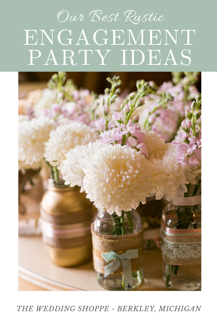 Our Best Rustic Engagement Party Ideas