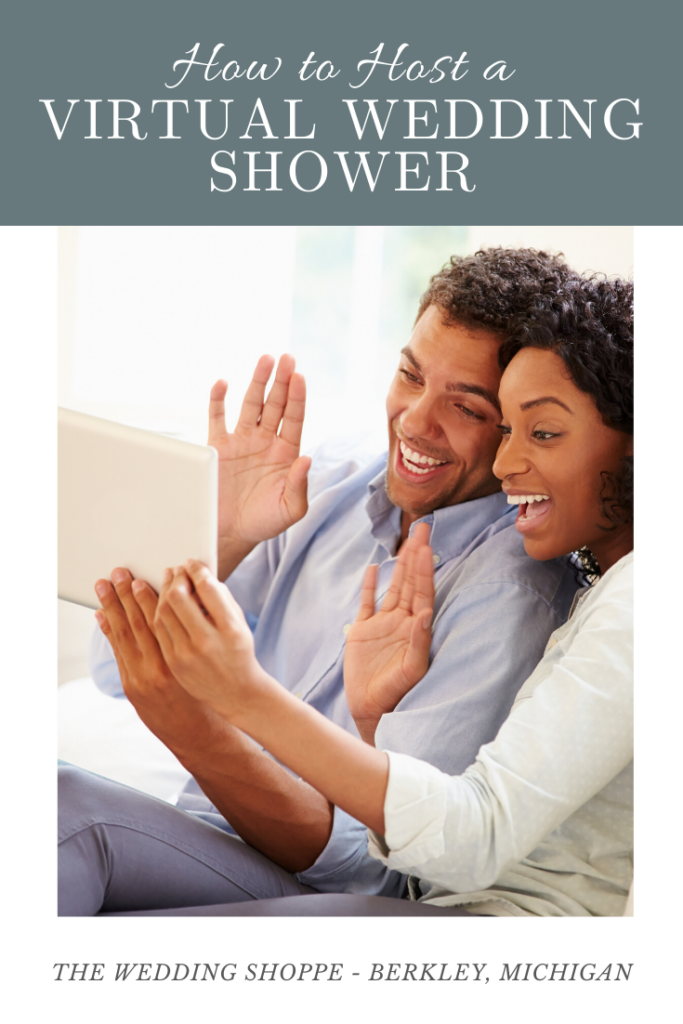 How to Host a Virtual Wedding Shower The Wedding Shoppe