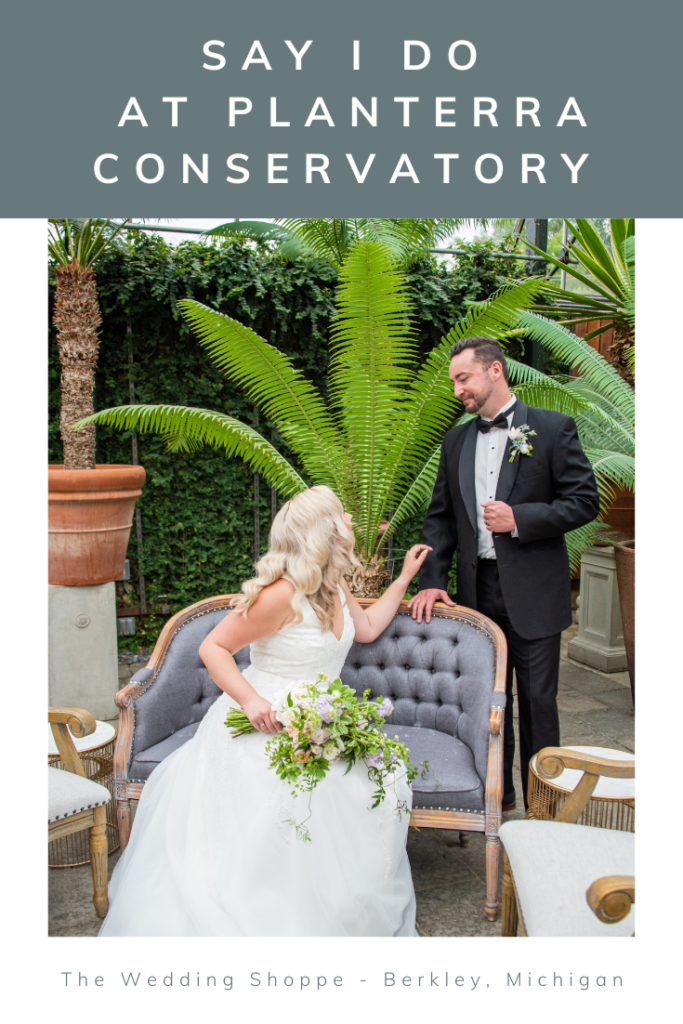 blog post graphic for "Say I DO at Planterra Conservatory"