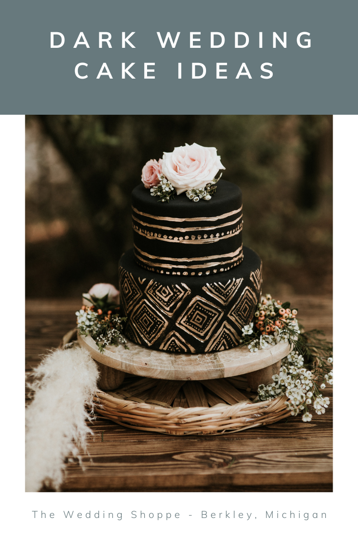 blog post graphic for "Dark Wedding Cake Ideas"