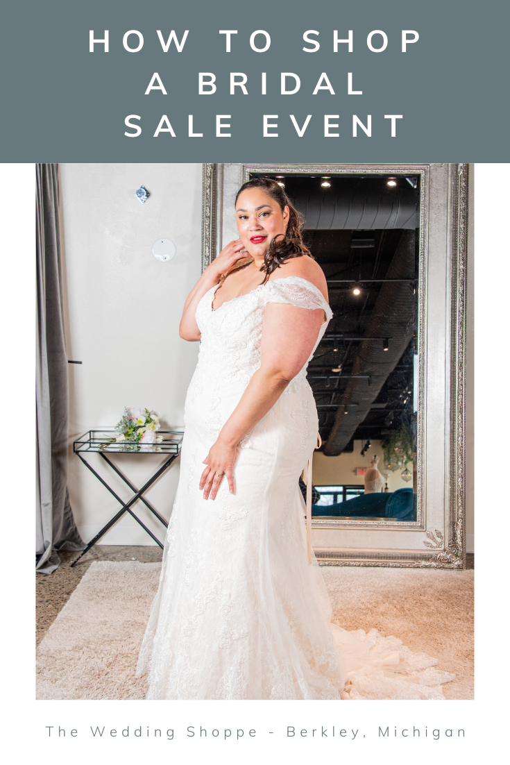 graphic made for blog post "How to Shop a Bridal Sale Event" with woman on front wearing portrait style wedding gown