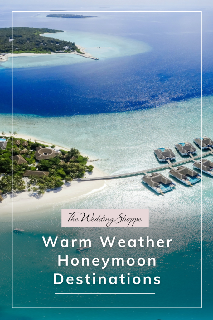 blog post graphic for "Warm Weather Honeymoon Destinations" from the Wedding Shoppe
