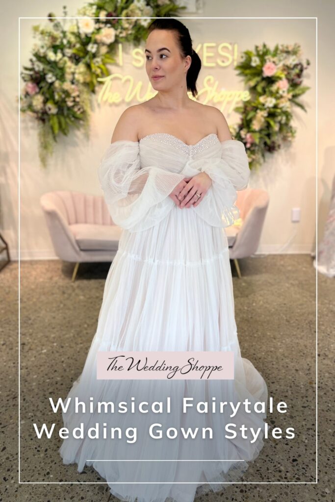Blog post graphic for "Whimsical Fairytale Wedding Gown Styles" for The Wedding Shoppe