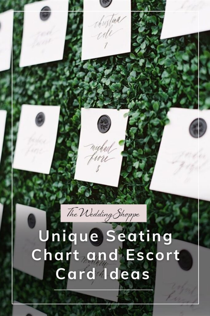 blog post graphic for "Unique Seating Chart and Escort Card Ideas" for The Wedding Shoppe