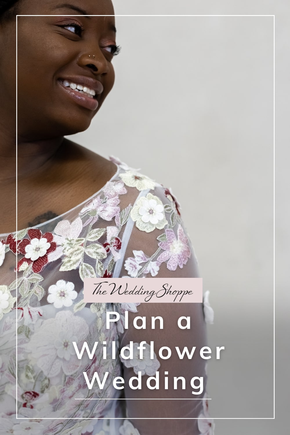 Blog post graphic for "Plan a Wildflower Wedding" from The Wedding Shoppe