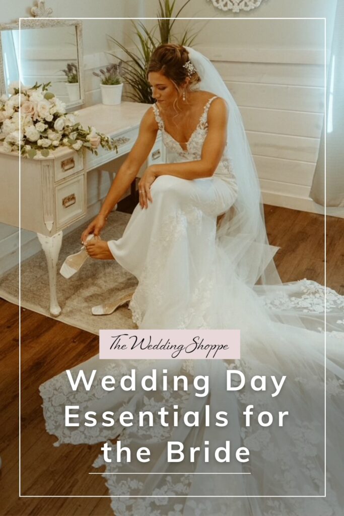 blog post graphic for "Wedding Day Essentials for the Bride" from The Wedding Shoppe