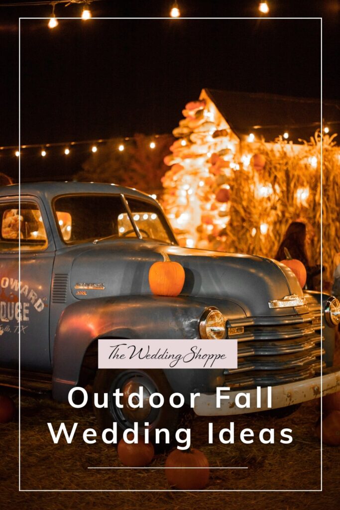 Blog post graphic for "Outdoor Fall Wedding Ideas" from The Wedding Shoppe