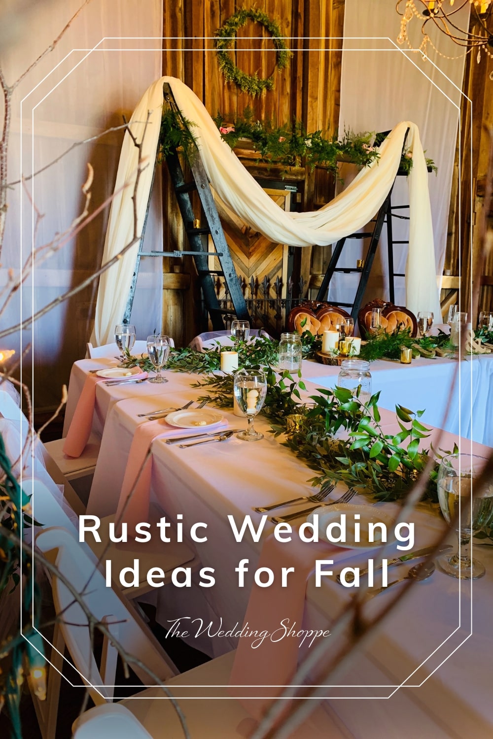 blog post graphic for "Rustic Wedding Ideas for Fall" from The Wedding Shoppe