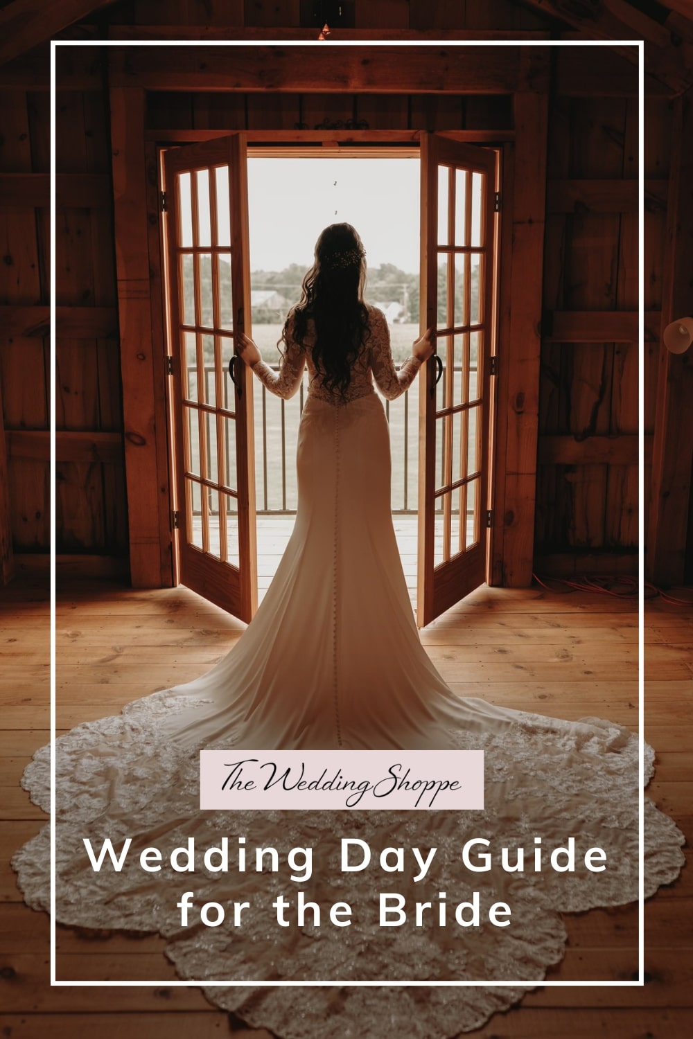blog post graphic for "Wedding Day Guide for the Bride" from The Wedding Shoppe
