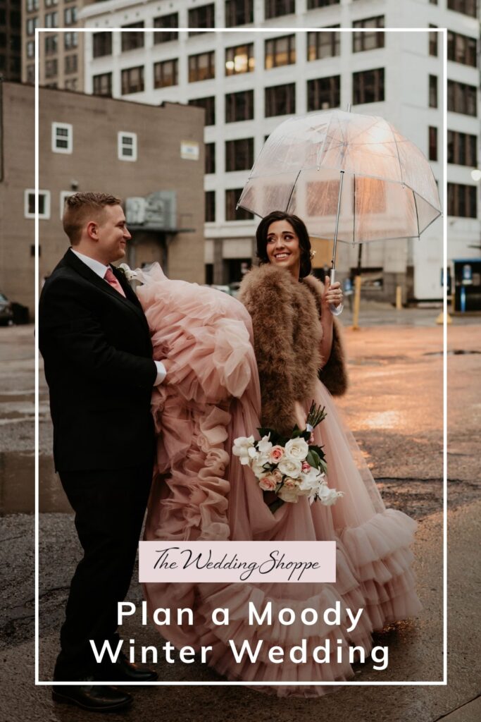 blog post graphic for "Plan a Moody Winter Wedding" from The Wedding Shoppe