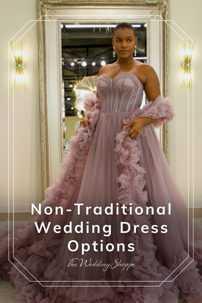 blog post graphic for "Non-Traditional Wedding Dress Options" from The Wedding Shoppe