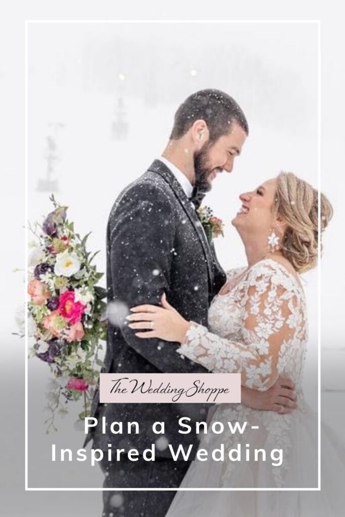 blog post graphic for "Plan a Snow-Inspired Wedding" from The Wedding Shoppe