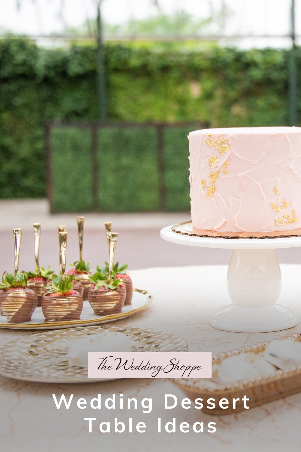 pinnable graphic for "Wedding Dessert Table Ideas" from the Wedding Shoppe