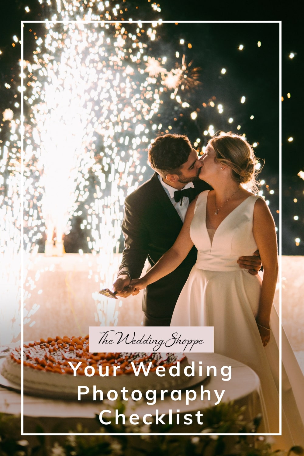 pinnable graphic for "Your Wedding Photography Checklist" from The Wedding Shoppe