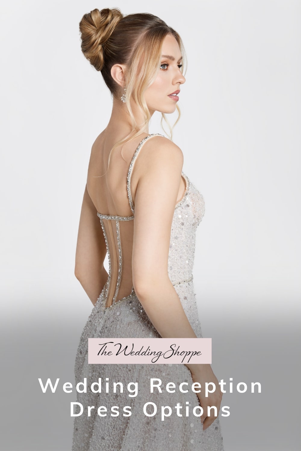 pinnable graphic for "Wedding Reception Dress Options" from The Wedding Shoppe