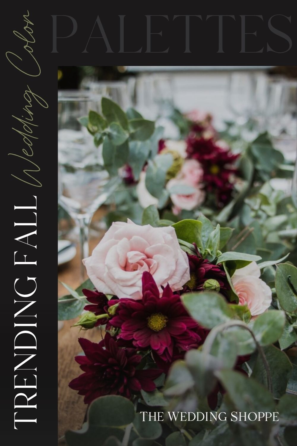 Pinnable blog post graphic for "Popular Fall Wedding Colors for 2024" from The Wedding Shoppe.