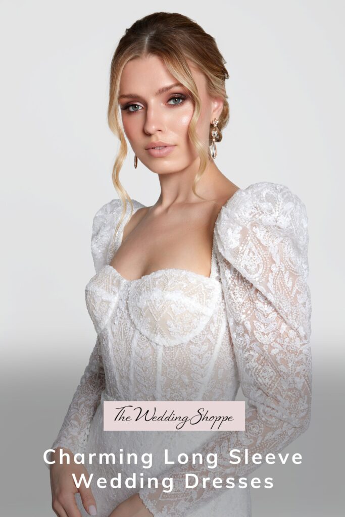 Pinnable blog post graphic for "Charming Long Sleeve Wedding Dresses" from The Wedding Shoppe.