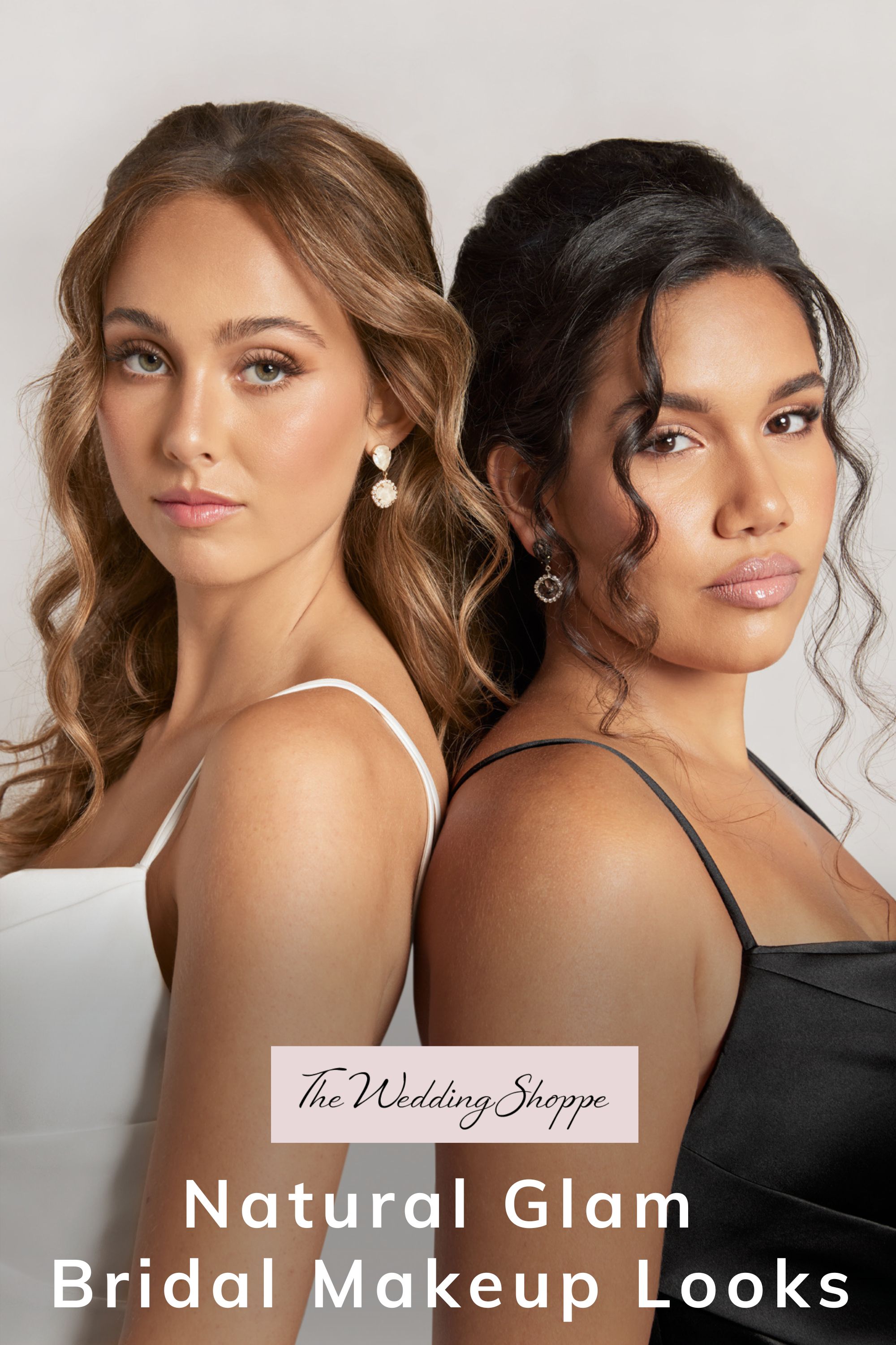 Pinnable blog post graphic for "Natural Glam Bridal Makeup Looks" from The Wedding Shoppe.
