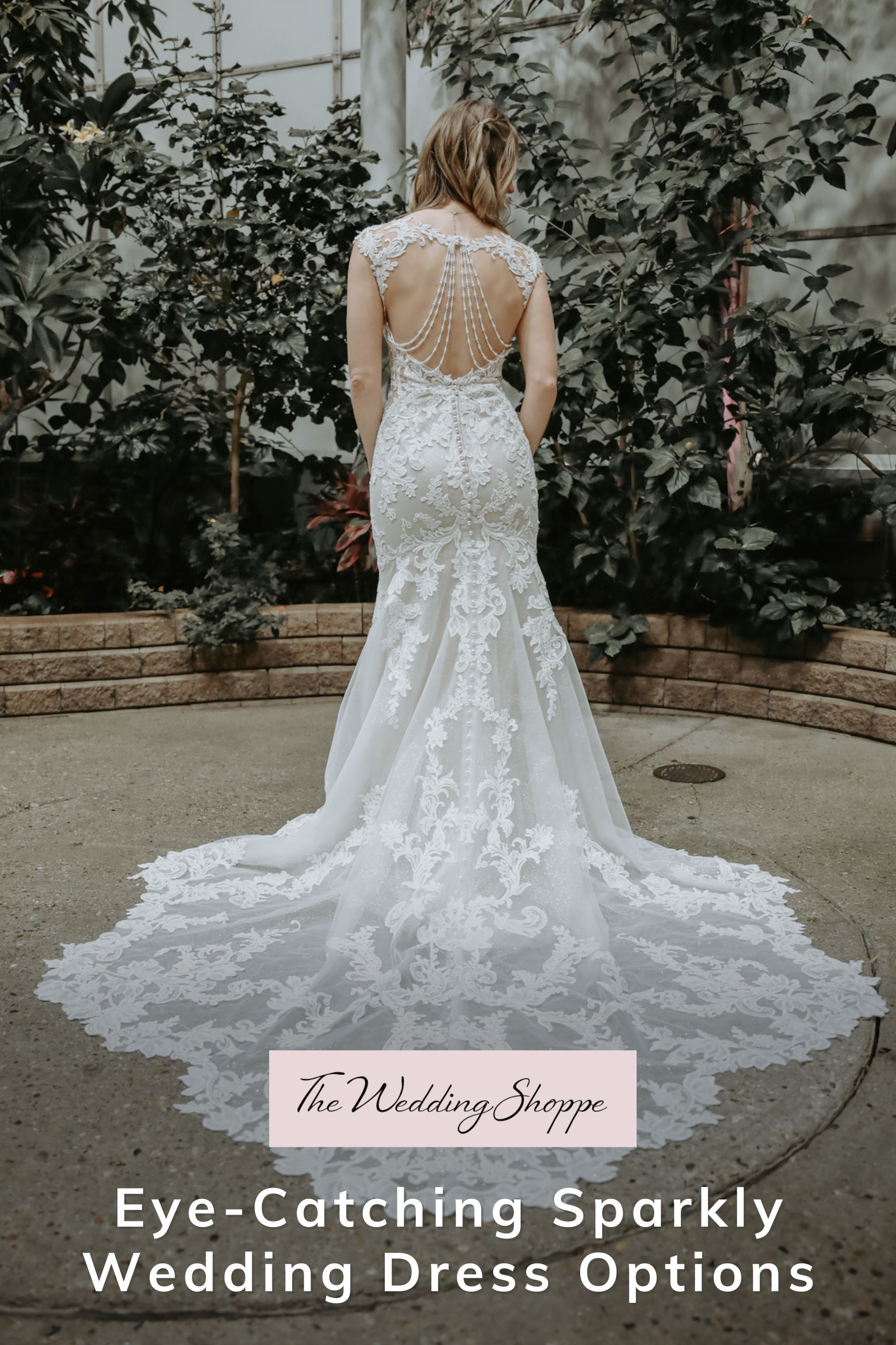 Pinnable blog post graphic for "Eye-Catching Sparkly Wedding Dress Options" from The Wedding Shoppe.