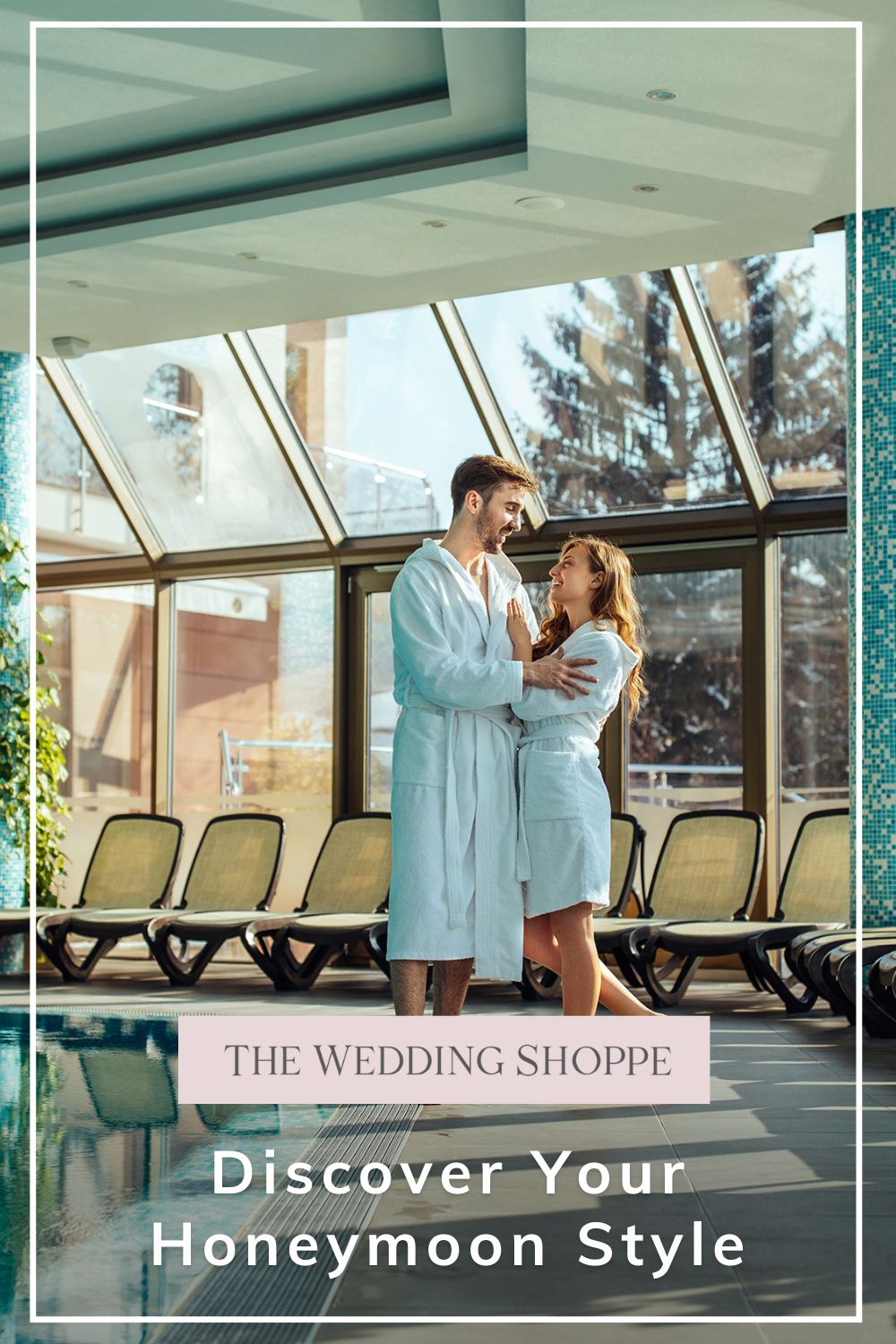 Pinnable blog post graphic for "Discover Your Honeymoon Style" from The Wedding Shoppe.