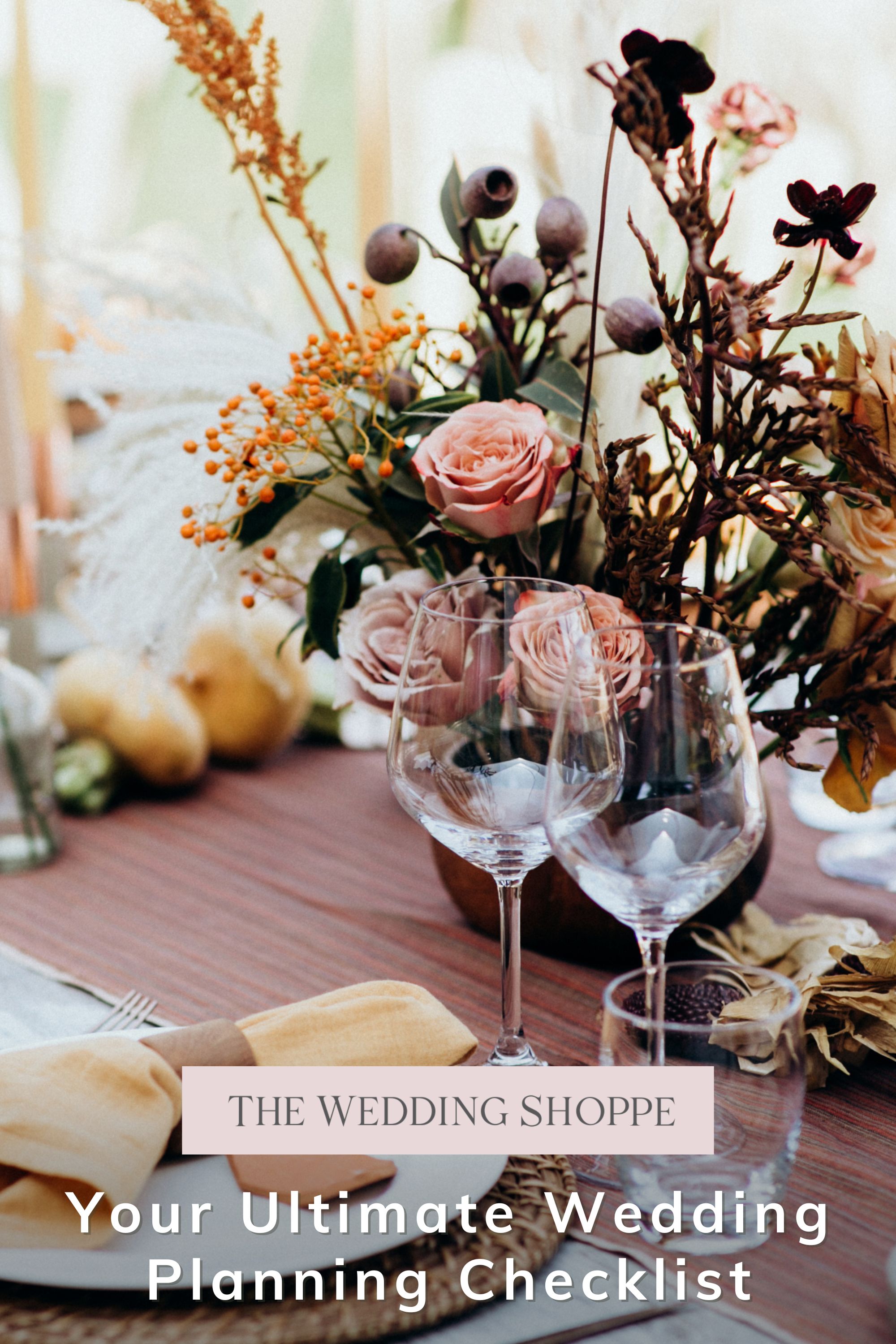 Pinnable blog post graphic for "Your Ultimate Wedding Planning Checklist" from The Wedding Shoppe.