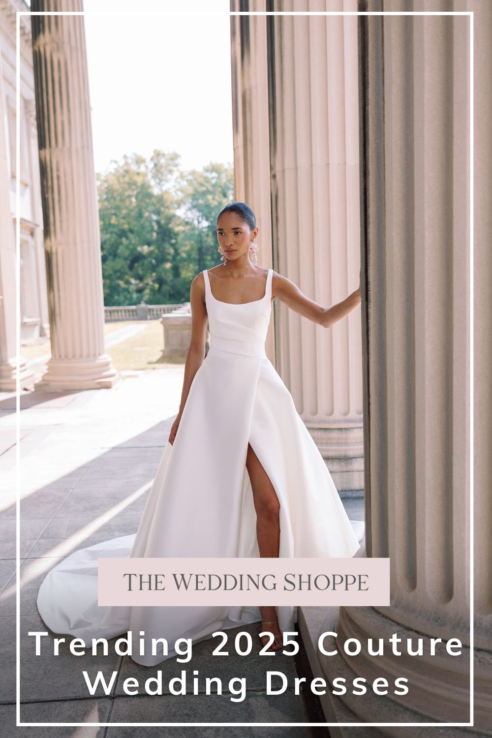Pinnable blog post graphic for "Trending 2025 Couture Wedding Dresses" from The Wedding Shoppe.