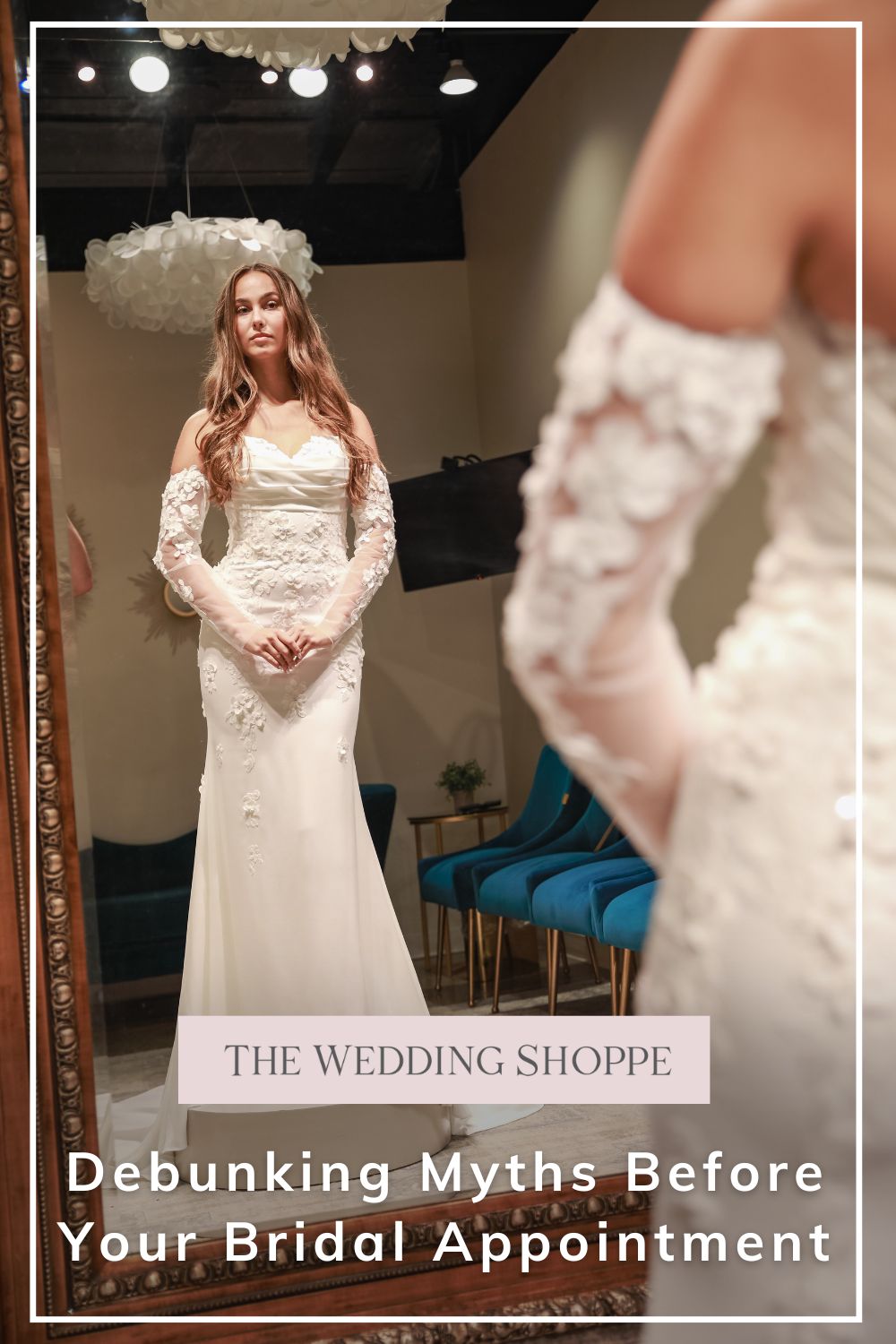 Pinnable blog post graphic for "Debunking Myths Before Your Bridal Appointment" from The Wedding Shoppe.