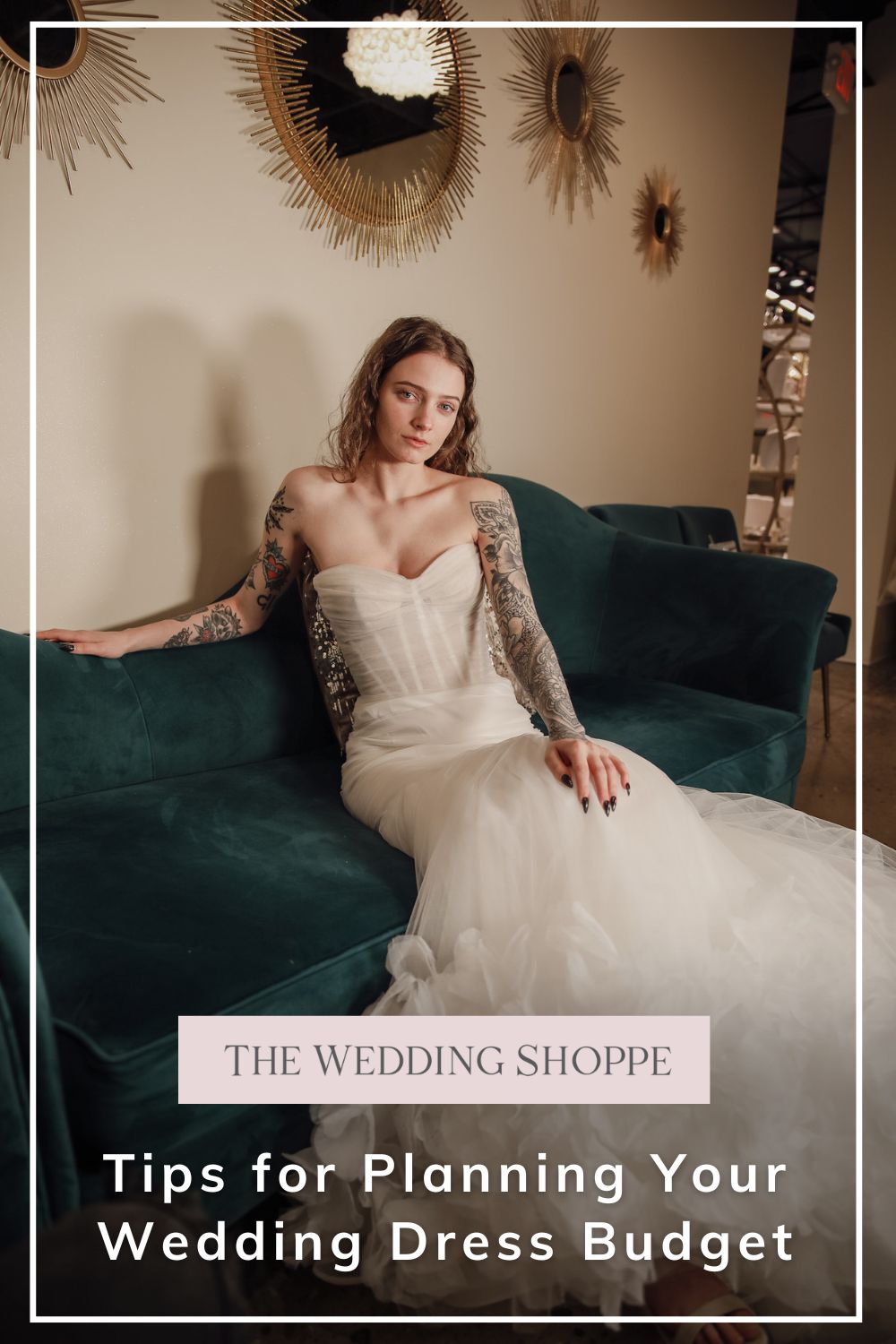 Pinnable blog post graphic for "Tips for Planning Your Wedding Dress Budget" from The Wedding Shoppe.