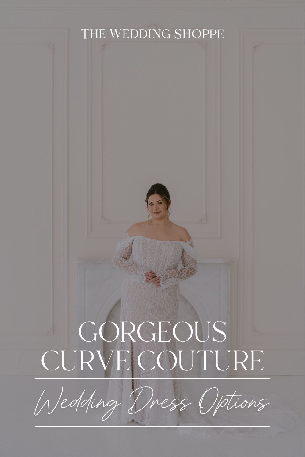Pinnable blog post graphic for "Gorgeous Curve Couture Wedding Dress Options" from The Wedding Shoppe.