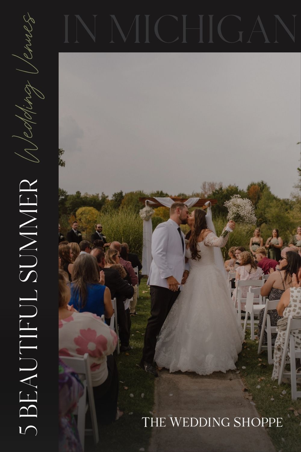 Pinnable blog post graphic for "5 Beautiful Summer Wedding Venues in Michigan" from The Wedding Shoppe.