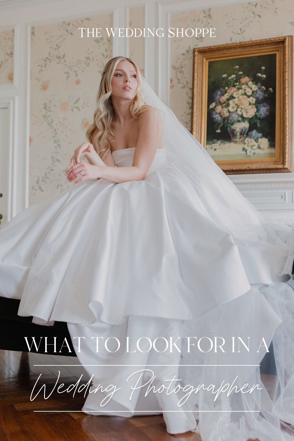 Pinnable blog post graphic for "What to Look for in a Wedding Photographer" from The Wedding Shoppe.